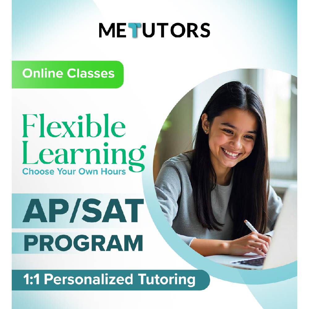 Metutors 1:1 Personalized Tutoring for AP/SAT Students, Online Classes, For All Subjects, Free 24/7 AI Assistant Access 