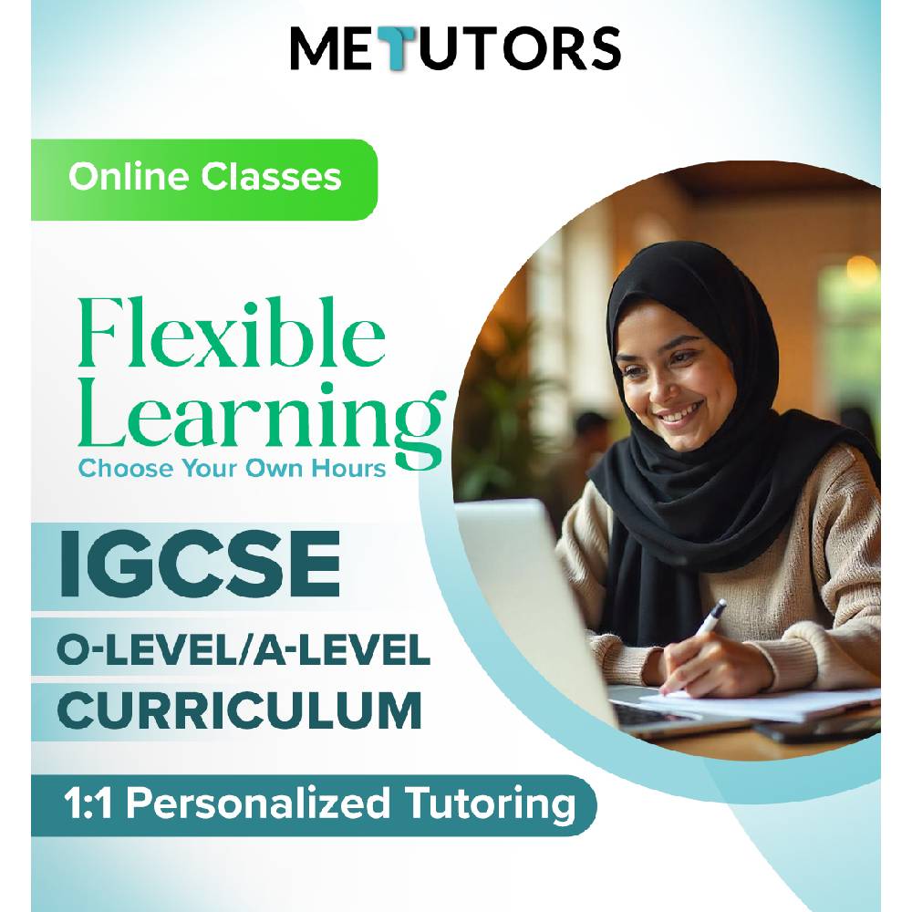 Metutors 1:1 Personalized Tutoring for IGCSE/O-LEVEL & A-LEVEL Students , Flexible Packages Up to 60 Hours, For All Subjects, For All Grades, Free 24/7 AI Assistant Access